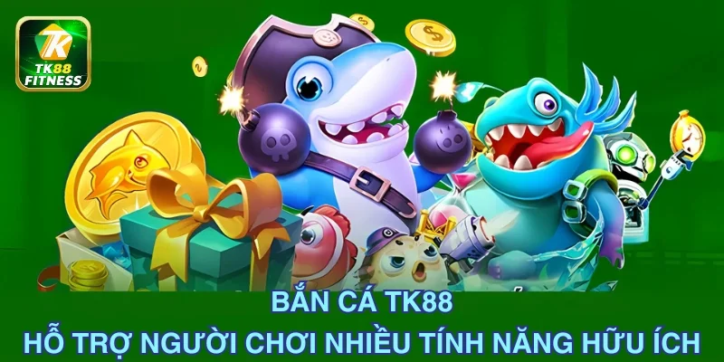 Game hỗ trợ người chơi đa dạng các tính năng hữu ích